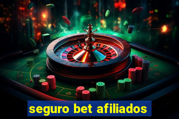 seguro bet afiliados